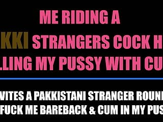 Me Riding Dinky Pakki Strangers Cock